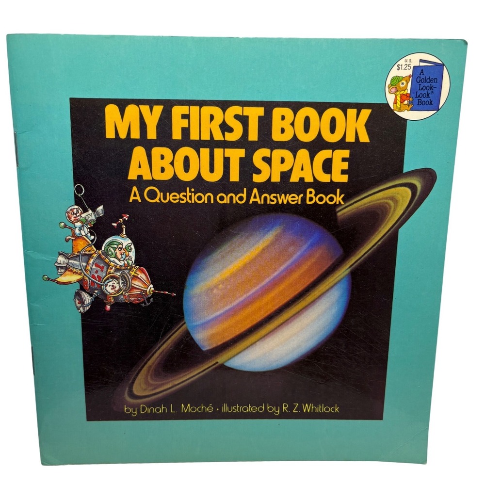 My First‎ Book About Space 1982 Golden Look-Look Book Vintage Dinah Moche STEM